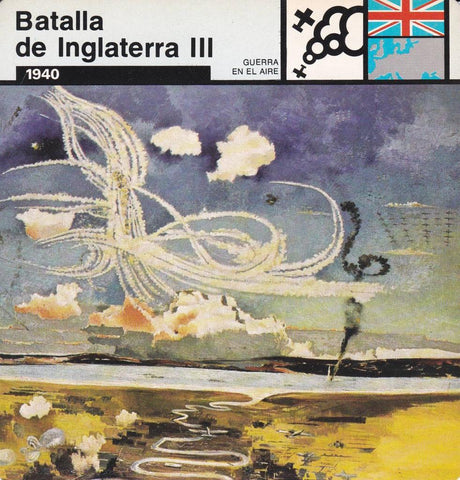 FICHA GUERRA EN EL AIRE: BATALLA DE INGLATERRA III. 1940