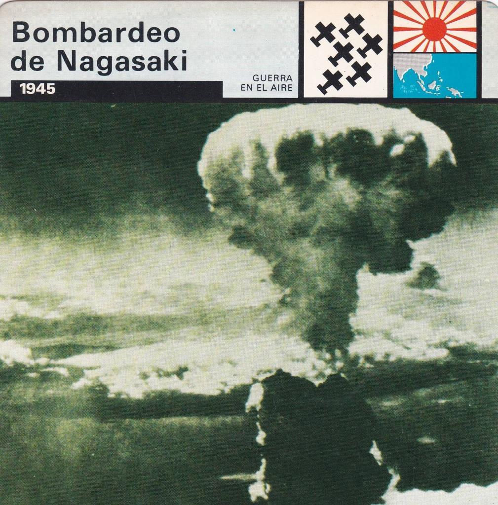 FICHA GUERRA EN EL AIRE: BOMBARDEO DE NAGASAKI. 1945