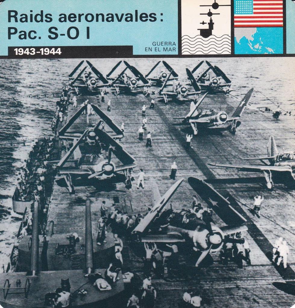 FICHA GUERRA EN EL MAR: RAIDS AERONAVALES: PAC. S-O I. 1943-1944