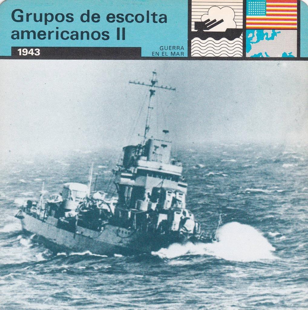 FICHA GUERRA EN EL MAR: GRUPOS DE ESCOLTA AMERICANOS II. 1943