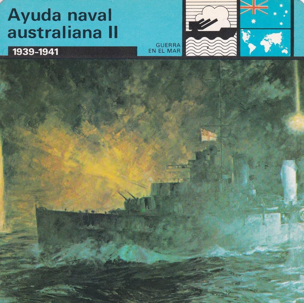 FICHA GUERRA EN EL MAR: AYUDA NAVAL AUSTRALIANA II. 1939-1941