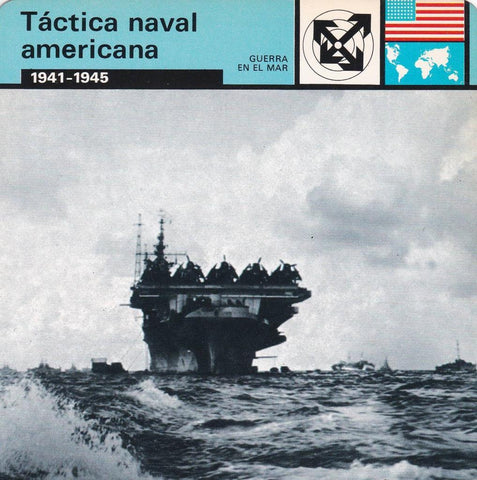 FICHA GUERRA EN EL MAR: TACTICA NAVAL AMERICANA. 1941-1945