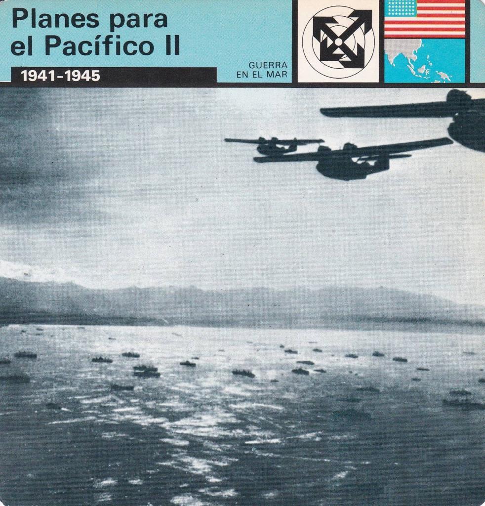 FICHA GUERRA EN EL MAR: PLANES PARA EL PACIFICO II. 1941-1945