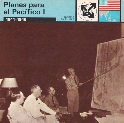 FICHA GUERRA EN EL MAR: PLANES PARA EL PACIFICO I. 1941-1945