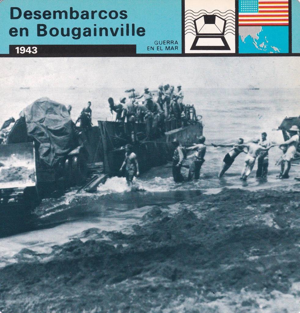 FICHA GUERRA EN EL MAR: DESEMBARCOS EN BOUGAINVILLE. 1943