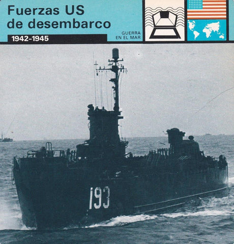 FICHA GUERRA EN EL MAR: FUERZAS US DE DESEMBARCO. 1942-1945