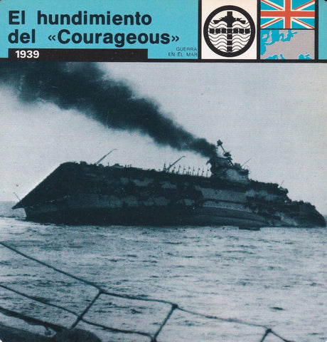 FICHA GUERRA EN EL MAR: EL HUNDIMIENTO DEL "COURAGEOUS". 1939