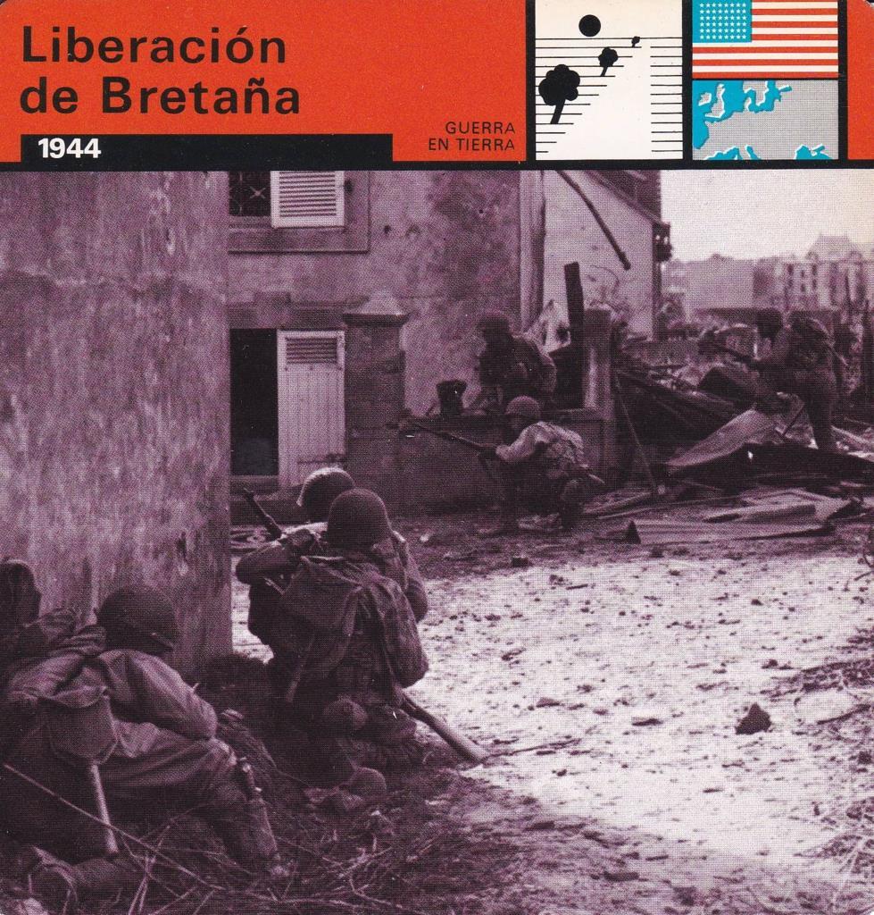 FICHA GUERRA EN TIERRA: LIBERACION DE BRETAÑA. 1944