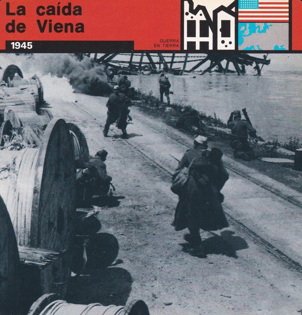 FICHA GUERRA EN TIERRA: LA CAIDA DE VIENA. 1945