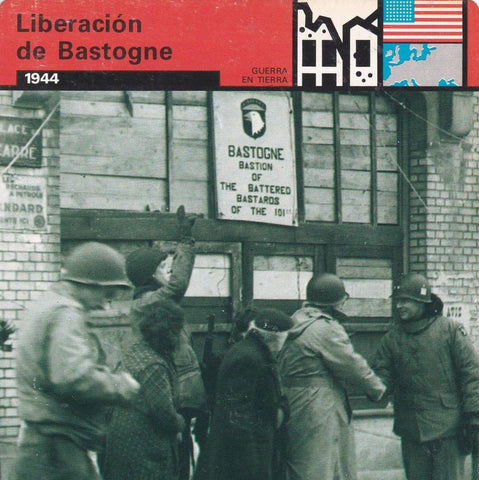 FICHA GUERRA EN TIERRA: LIBERACION DE BASTOGNE. 1944