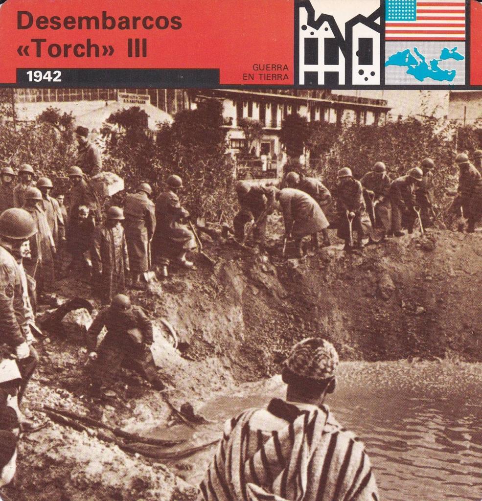 FICHA GUERRA EN TIERRA: DESEMBARCOS "TORCH" III. 1942