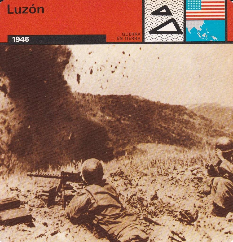 FICHA GUERRA EN TIERRA: LUZON. 1945