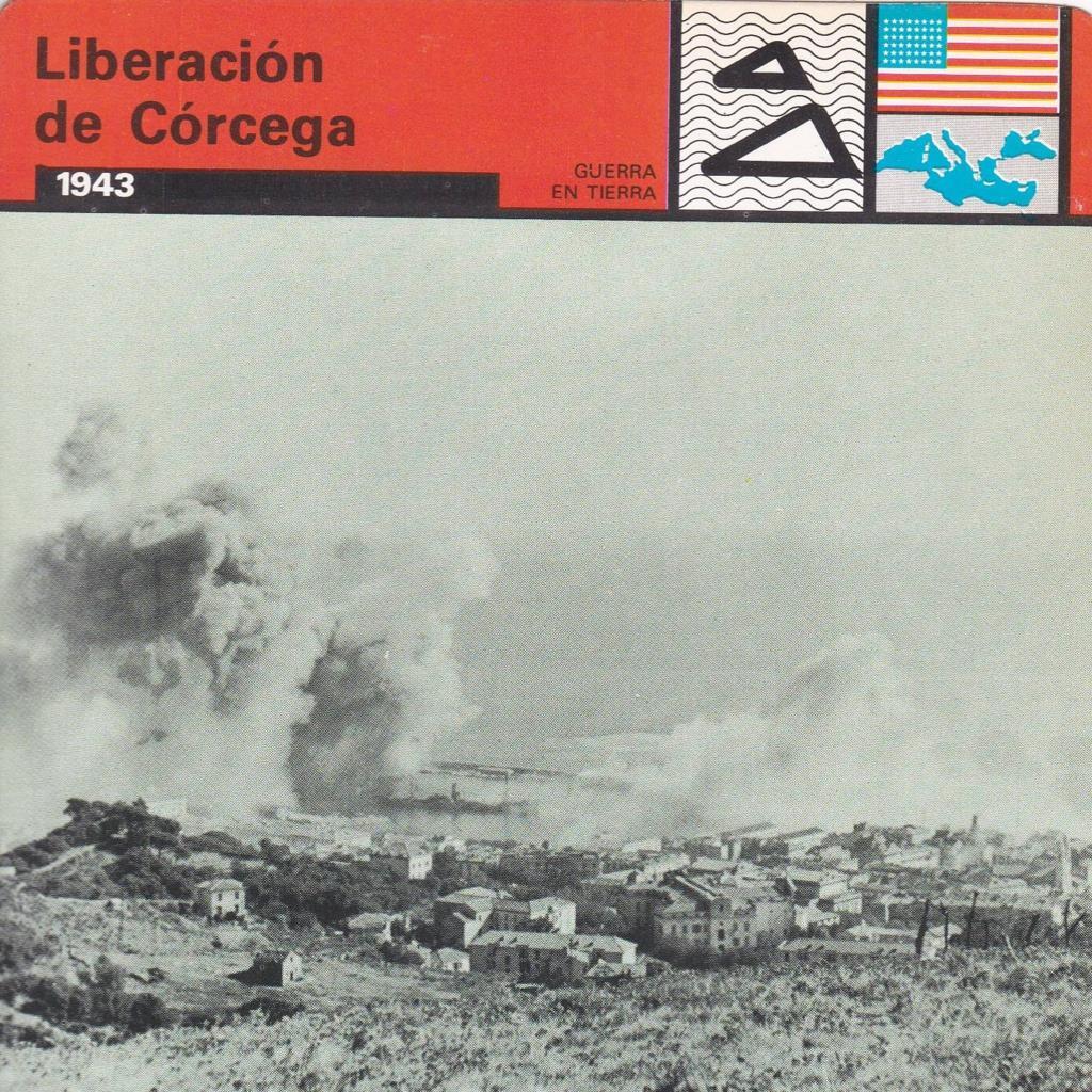 FICHA GUERRA EN TIERRA: LIBERACION DE CORCEGA. 1943