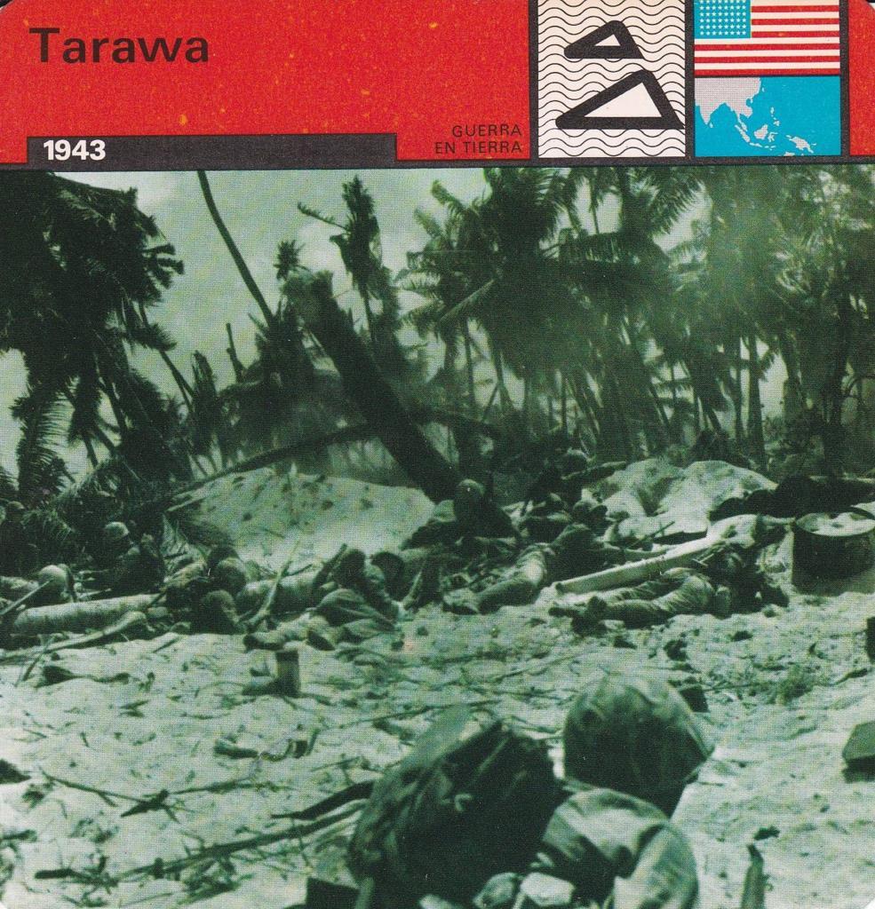 FICHA GUERRA EN TIERRA: TARAWA. 1943