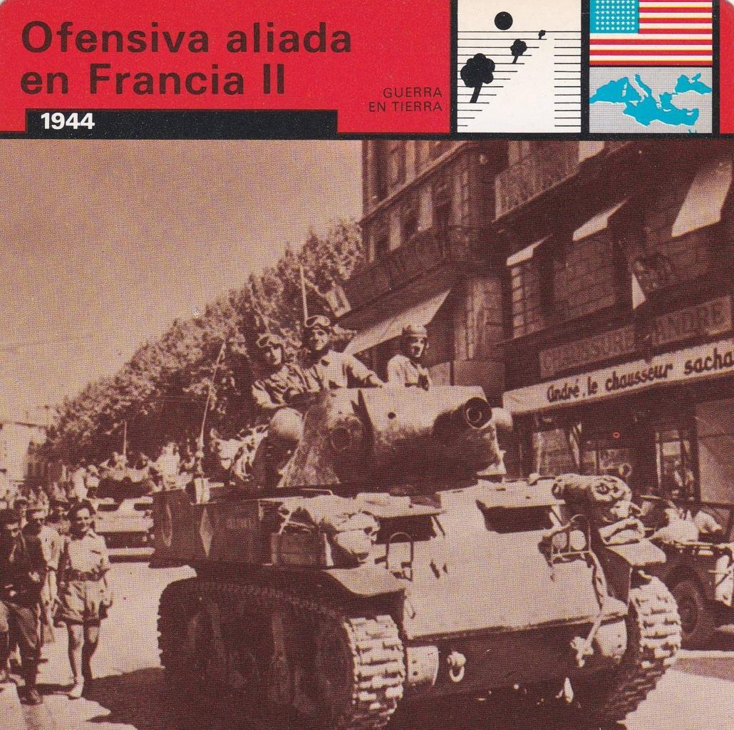 FICHA GUERRA EN TIERRA: OFENSIVA ALIADA EN FRANCIA II. 1944