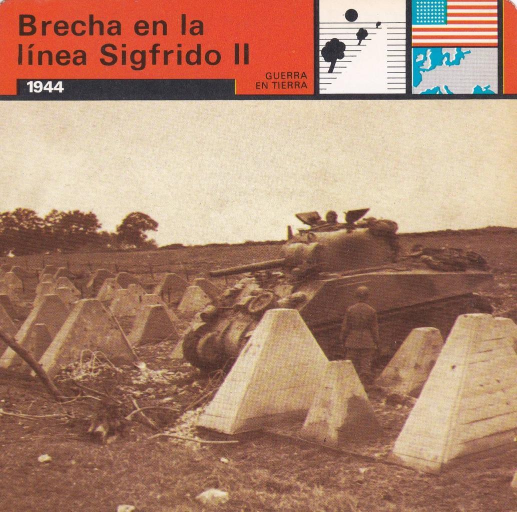 FICHA GUERRA EN TIERRA: BRECHA EN LA LINEA SIGFRIDO II. 1944