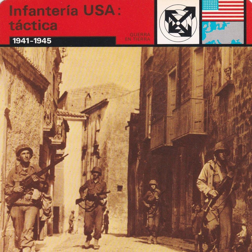 FICHA GUERRA EN TIERRA: INFANTERIA USA: TACTICA. 1941-1945