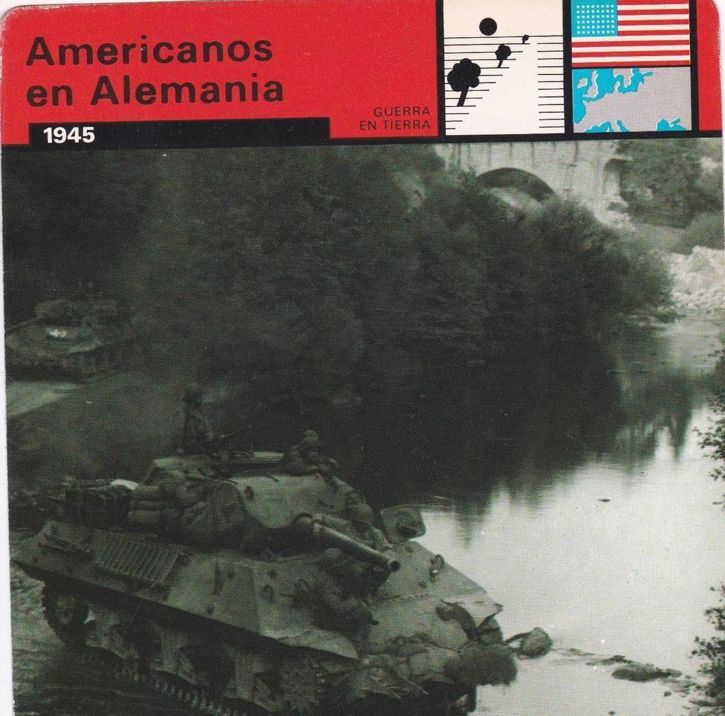 FICHA GUERRA EN TIERRA: AMERICANOS EN ALEMANIA. 1945