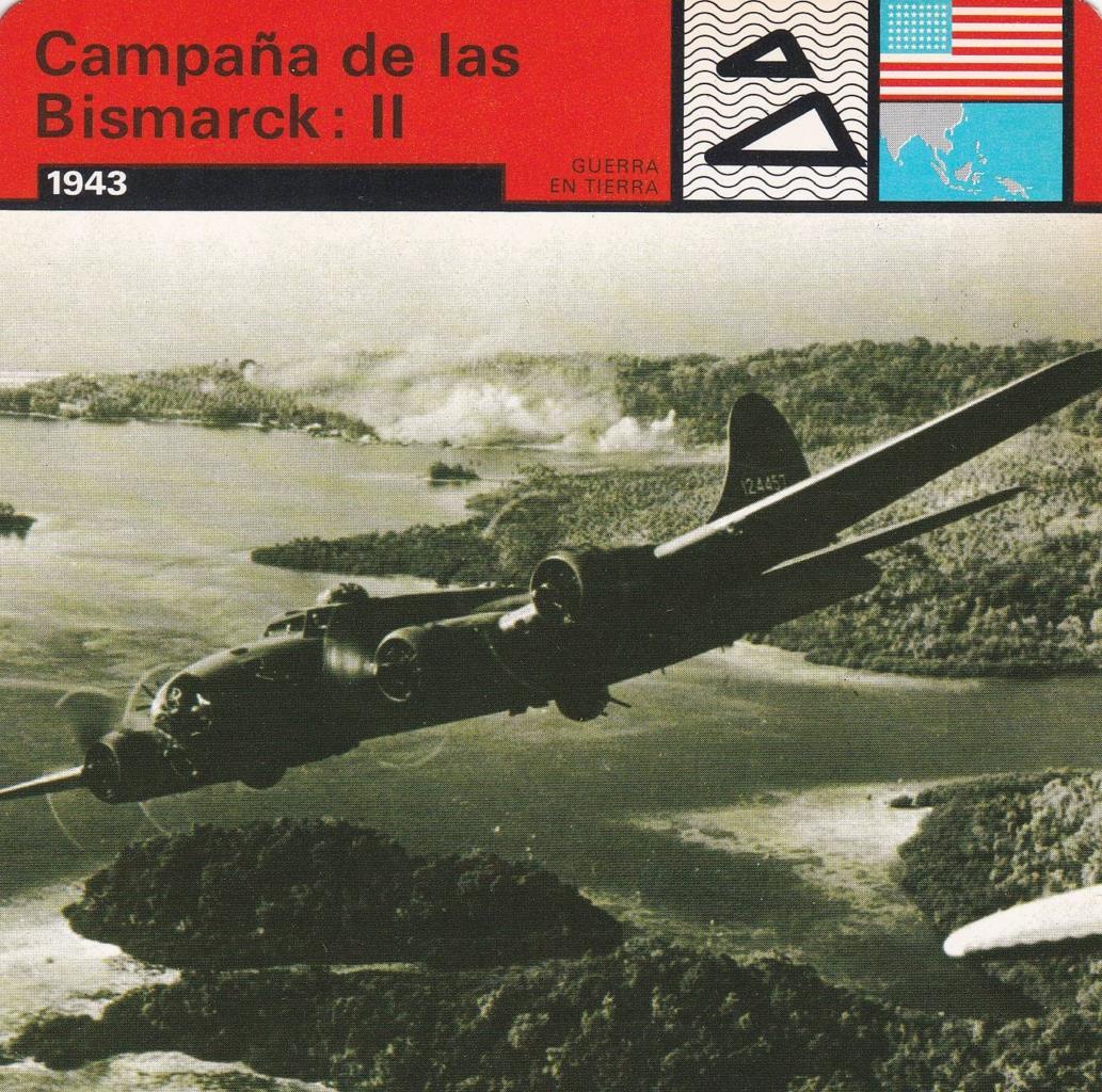 FICHA GUERRA EN TIERRA: CAMPAÑA DE LAS BISMARCK: II. 1943