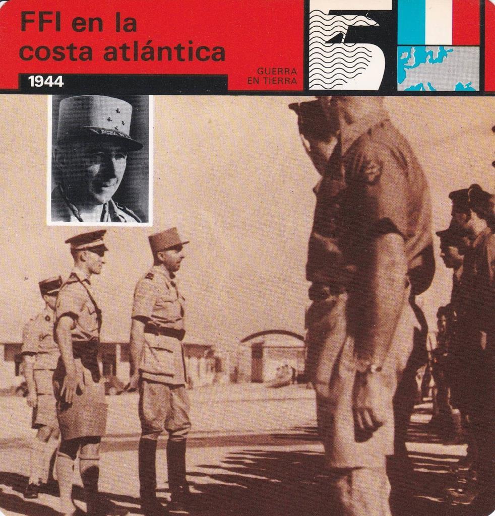 FICHA GUERRA EN TIERRA: FFI EN LA COSTA ATLANTICA. 1944