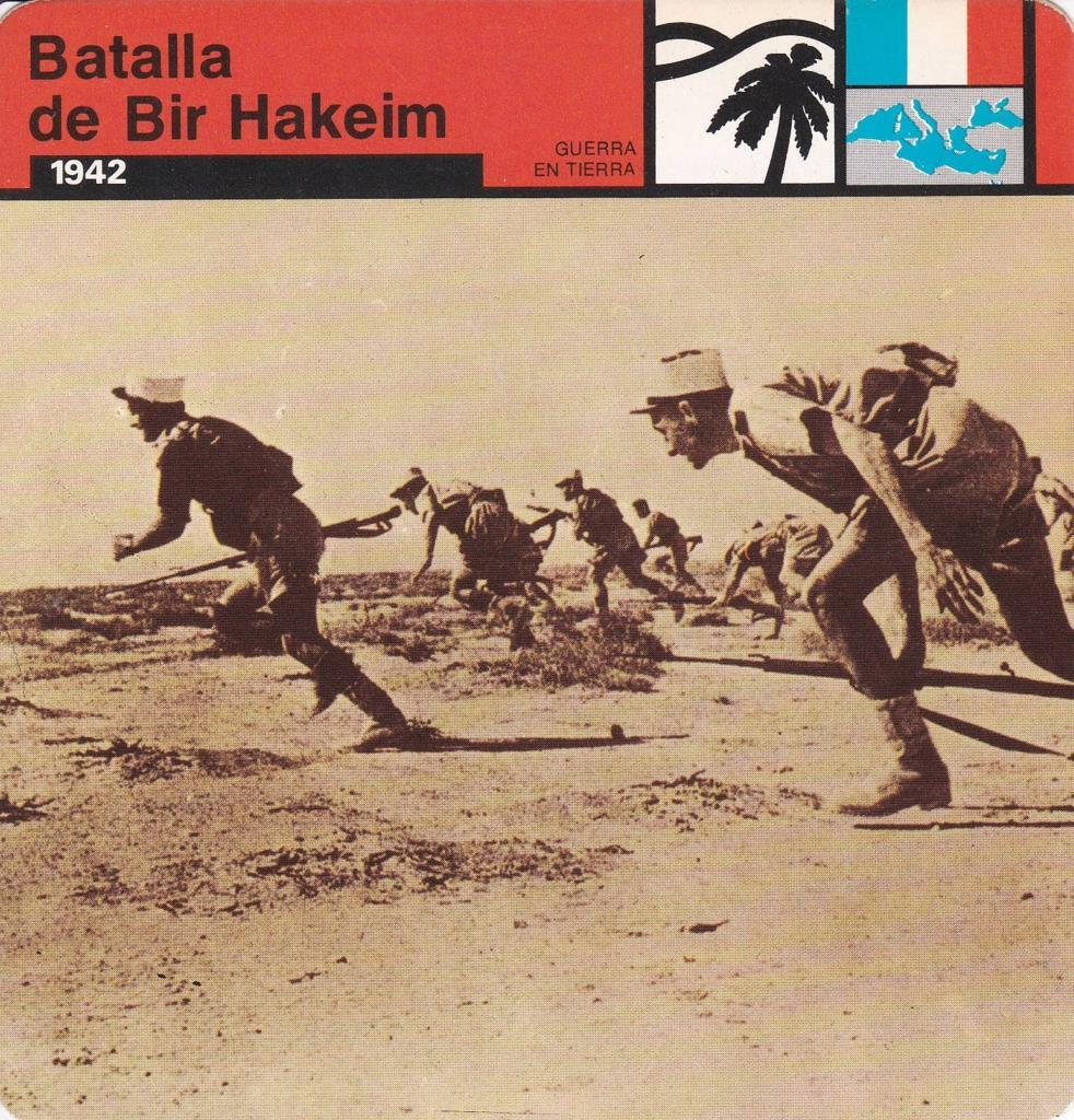 FICHA GUERRA EN TIERRA: BATALLA DE BIR HAKEIM. 1942