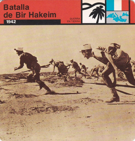 FICHA GUERRA EN TIERRA: BATALLA DE BIR HAKEIM. 1942