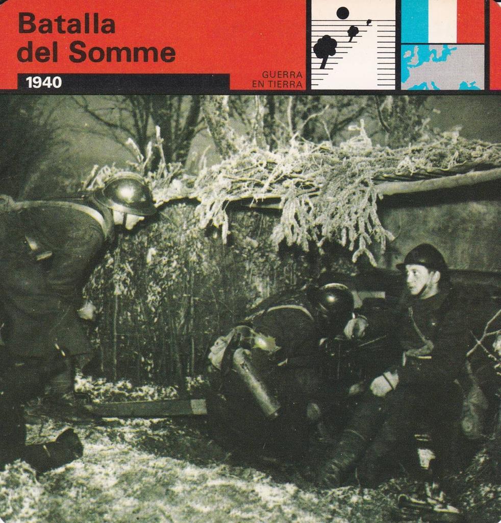 FICHA GUERRA EN TIERRA: BATALLA DEL SOMME. 1940