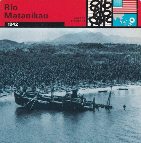 FICHA GUERRA EN TIERRA: RIO MATANIKAU. 1942