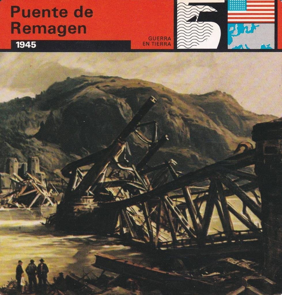 FICHA GUERRA EN TIERRA: PUENTE DE REMAGEN. 1945