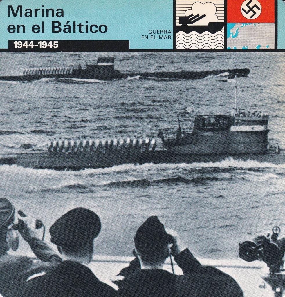 FICHA GUERRA EN EL MAR: MARINA EN EL BALTICO. 1944-1945