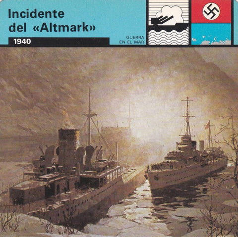 FICHA GUERRA EN EL MAR: INCIDENTE DEL "ALTMARK". 1940