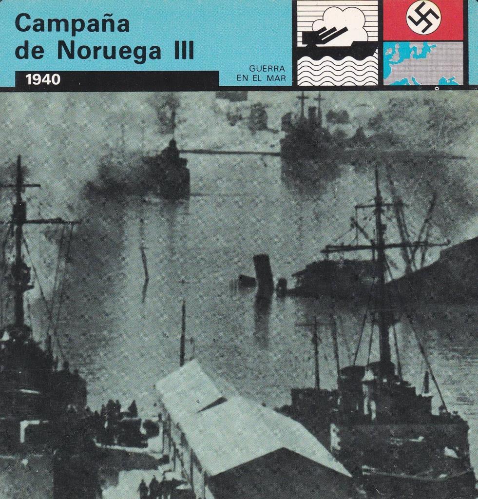 FICHA GUERRA EN EL MAR: CAMPAÑA DE NORUEGA III. 1940