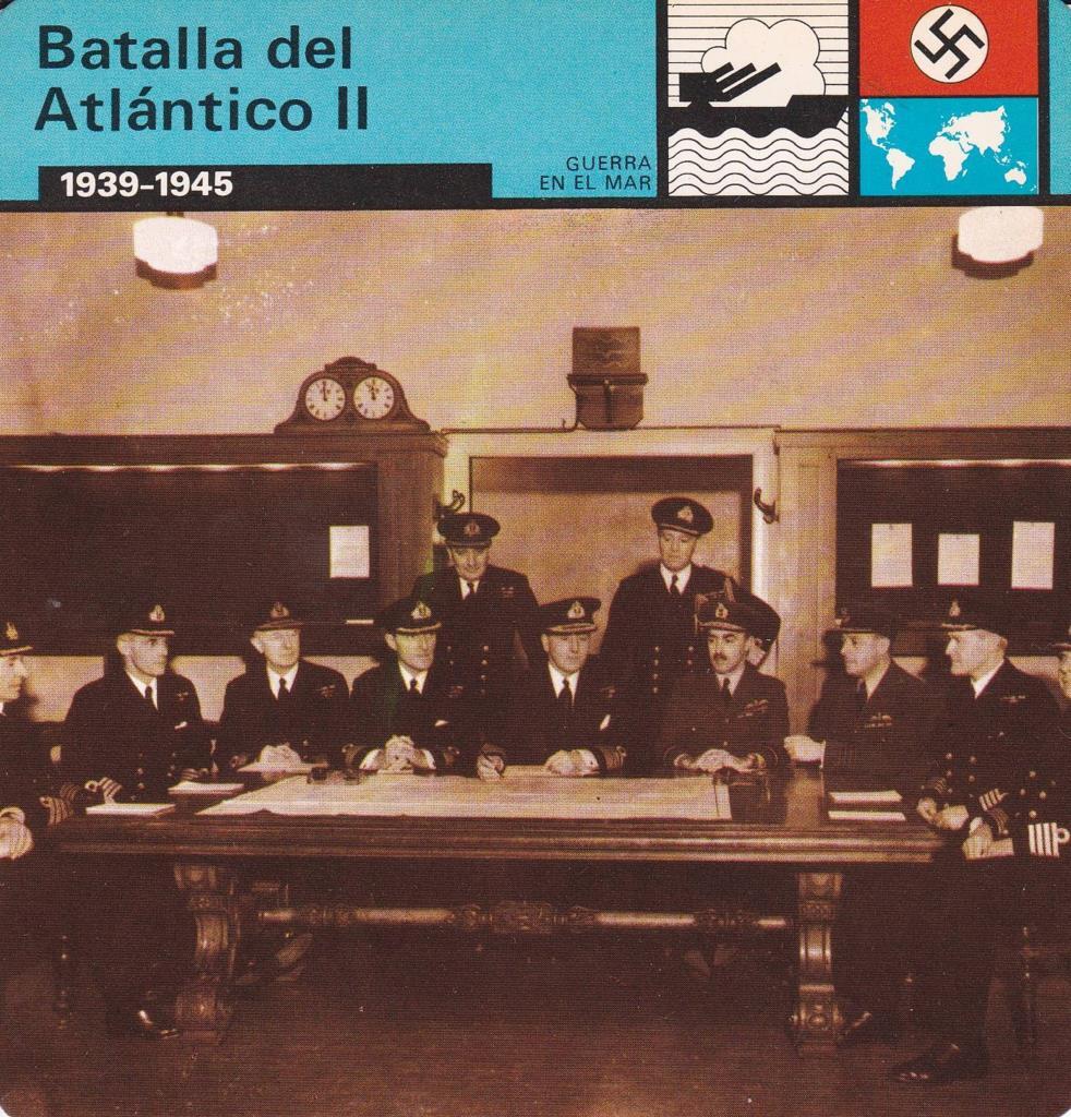 FICHA GUERRA EN EL MAR: BATALLA DEL ATLANTICO II. 1939-1945