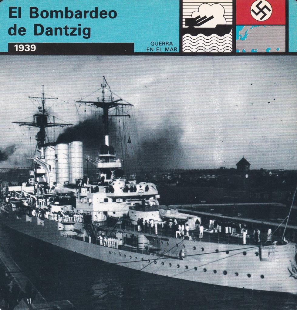 FICHA GUERRA EN EL MAR: EL BOMBARDEO DE DANTZIG. 1939