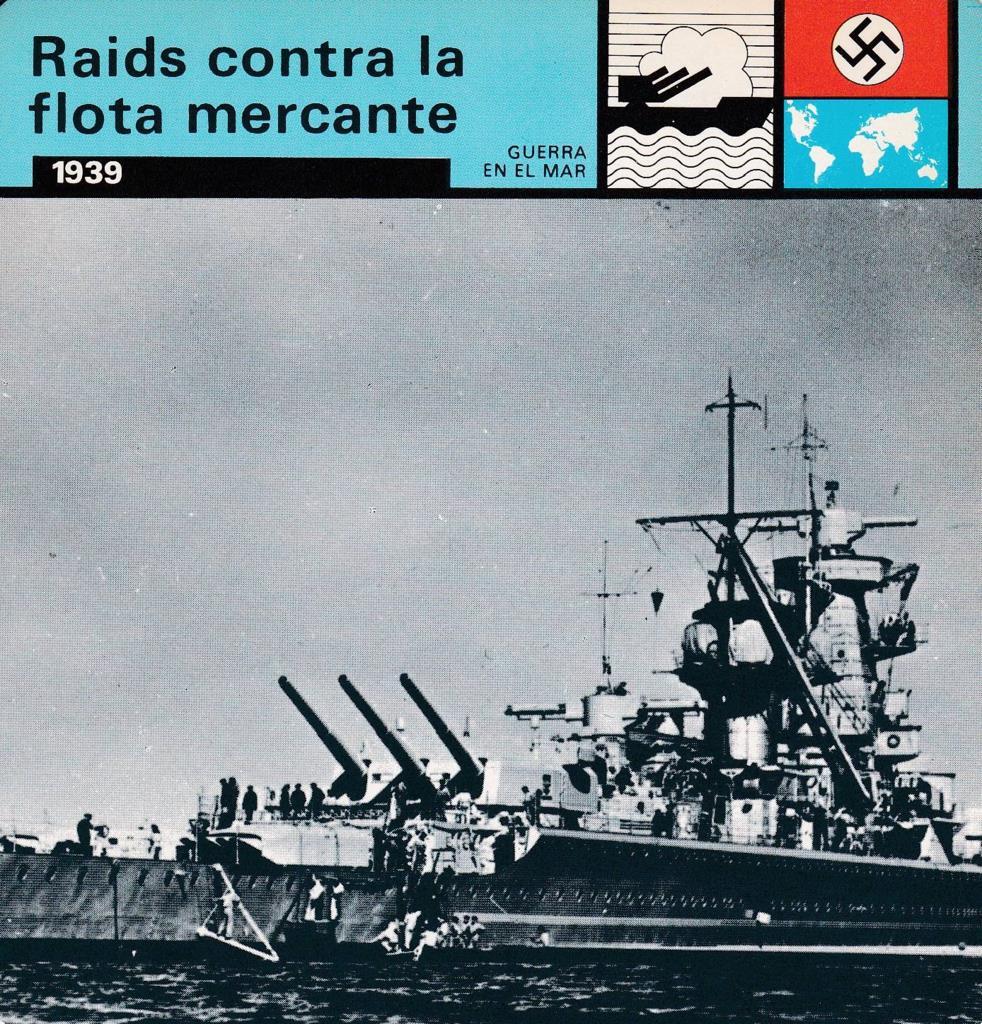 FICHA GUERRA EN EL MAR: RAIDS CONTRA LA FLOTA MERCANTE. 1939