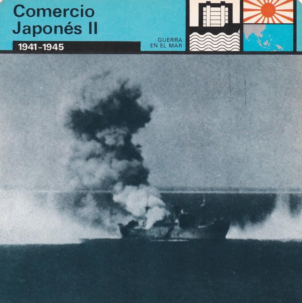 FICHA GUERRA EN EL MAR: COMERCIO JAPONES II. 1941-1945