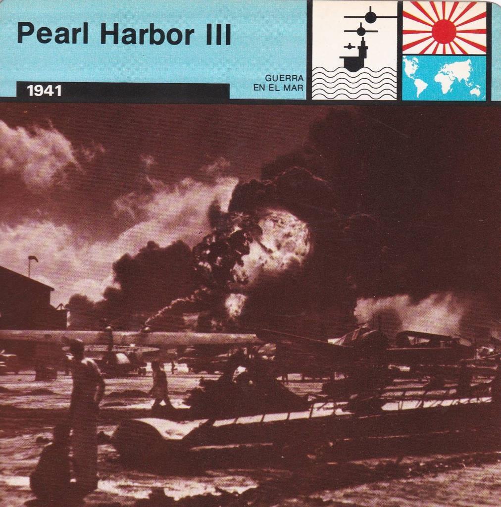 FICHA GUERRA EN EL MAR: PEARL HARBOR III. 1941