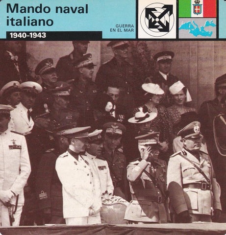 FICHA GUERRA EN EL MAR: MANDO NAVAL ITALIANO. 1940-1943