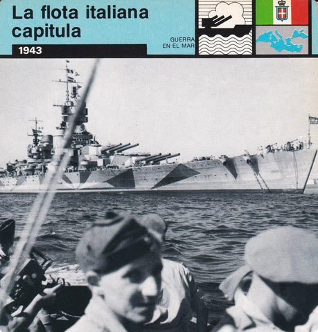 FICHA GUERRA EN EL MAR: LA FLOTA ITALIANA CAPITULA. 1943