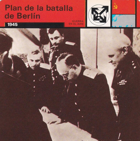 FICHA GUERRA EN TIERRA: PLAN DE LA BATALLA DE BERLIN. 1945