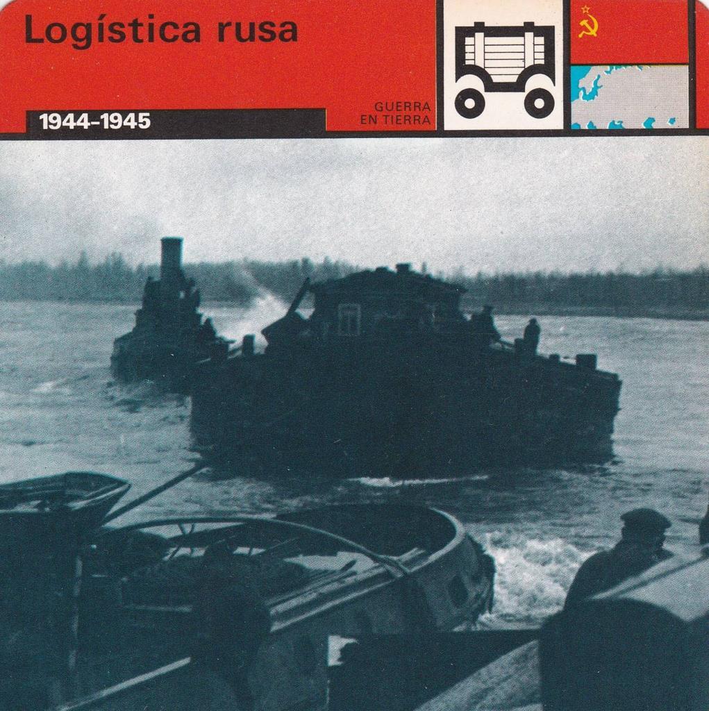 FICHA GUERRA EN TIERRA: LOGISTICA RUSA. 1944-1945