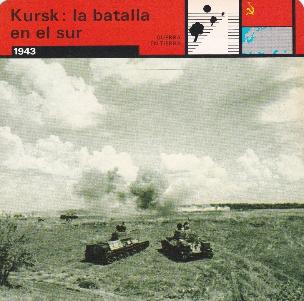 FICHA GUERRA EN TIERRA: KURSK: LA BATALLA EN EL SUR. 1943