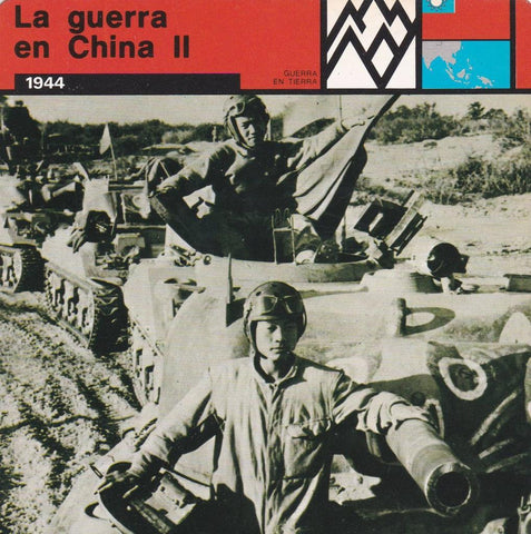 FICHA GUERRA EN TIERRA: LA GUERRA EN CHINA II. 1944