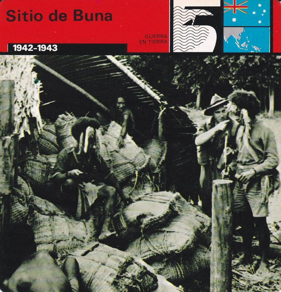 FICHA GUERRA EN TIERRA: SITIO DE BUNA. 1942-1943