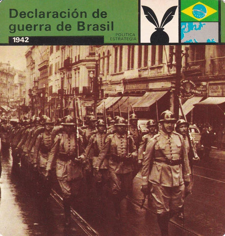 FICHA POLITICA, ESTRATEGIA: DECLARACION DE GUERRA DE BRASIL. 1942