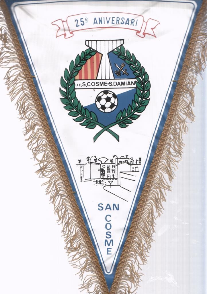 Banderin: 25 aniversari UD S.Cosmes y S.Damian