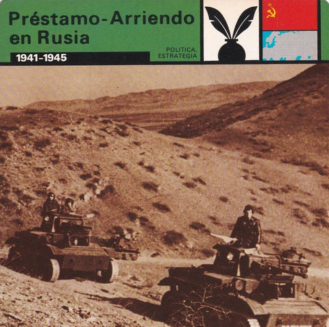 FICHA POLITICA, ESTRATEGIA: PRESTAMO-ARRIENDO EN RUSIA. 1941-1945