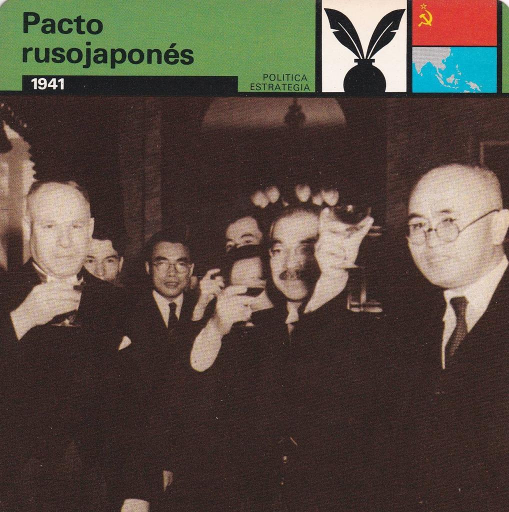 FICHA POLITICA, ESTRATEGIA: PACTO RUSOJAPONES. 1941