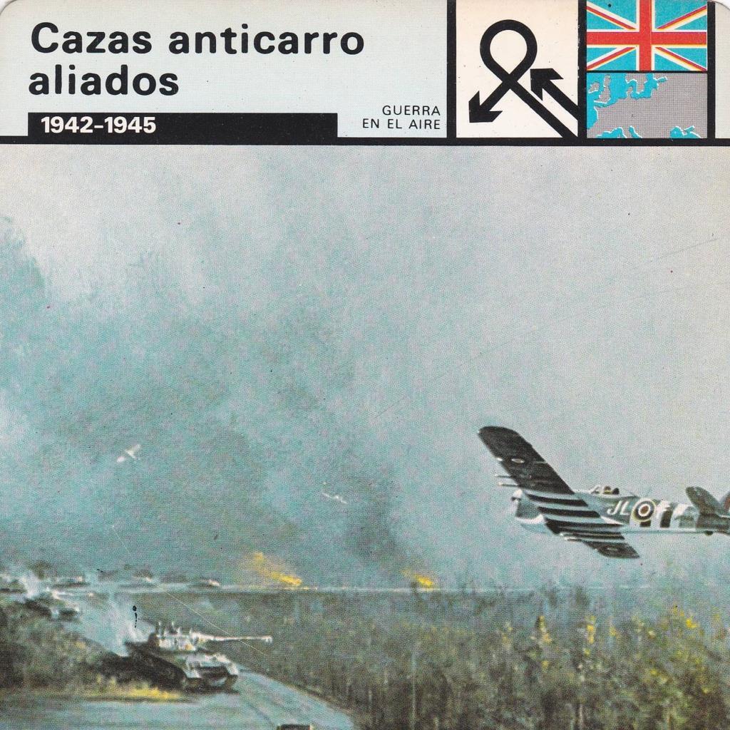 FICHA GUERRA EN EL AIRE: CAZAS ANTICARRO ALIADOS. 1942-1945