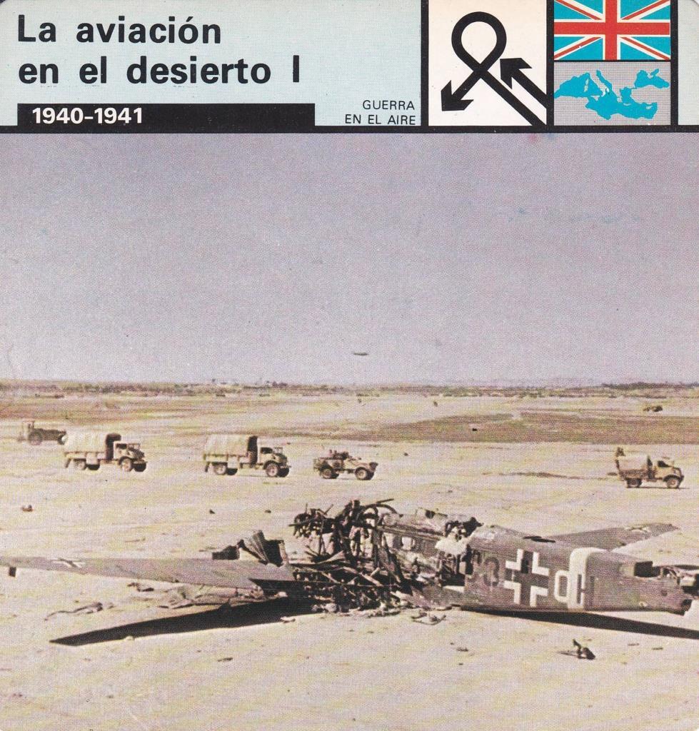 FICHA GUERRA EN EL AIRE: LA AVIACION EN EL DESIERTO I. 1940-1941